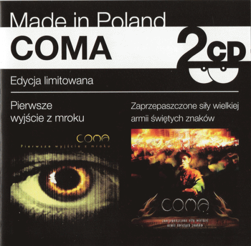 Coma (PL) : Pierwsze Wyjście Z Mroku - Zaprzepaszczone Siły Wielkiej Armii Świętych Znaków